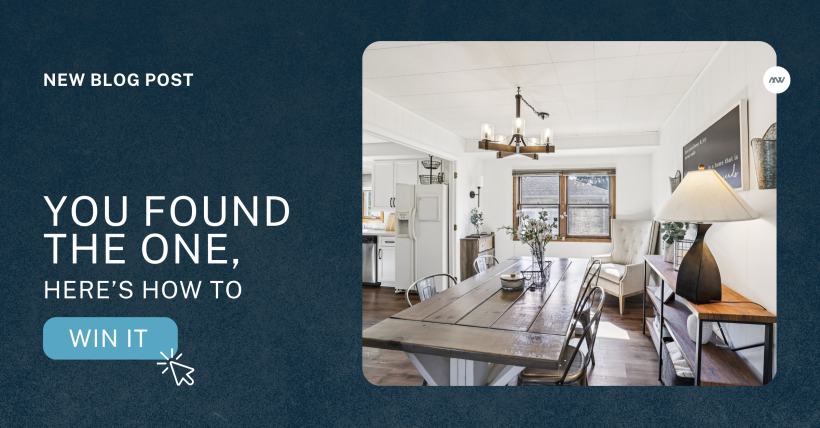 You Found the One. Here’s How to Win It.